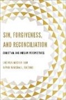 Lucinda Marshall Mosher, David Marshall, Lucinda Mosher, Mosher Lucinda - Sin, Forgiveness, and Reconciliation