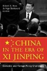 Robert S. Bekkevold Ross, Jo Inge Bekkevold, Jo Inge (Norwegian Institute for Defence Studies (IFS)) Bekkevold, Bekkevold Jo Inge, Robert S. Ross, Robert S. (Boston College) Ross... - China in the Era of XI Jinping