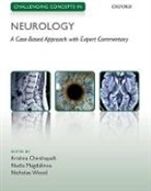 Krishna Chinthapalli, Krishna (Clinical Research Fellow Chinthapalli, Krishna Magdalinou Chinthapalli, Krishna Chinthapalli, Krishna (Clinical Research Fellow Chinthapalli, Nadia Magdalinou... - Challenging Concepts in Neurology
