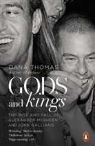 Dana Thomas - Gods and Kings