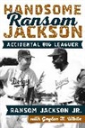 Jr. Ransom Jackson, Ransom Jackson, Ransom Jr. Jackson, Ransom Jackson Jr., Ransom Jackson Jr - Handsome Ransom Jackson