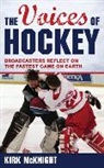 Mcknight, Kirk Mcknight, McKnight Kirk - Voices of Hockey