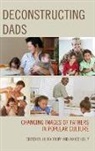 Janice Kelly, Kelly Janice, Laura Tropp - Deconstructing Dads Changing