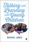 Michael Jones - Talking and Learning With Young Children