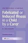Christopher Bools, Christopher Harrison Bools, Bools Christopher, Jeff D. Harrison - Fabricated Or Induced Illness in a Child By a Carer
