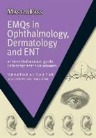 Mukhtar Bizrah, Mukhtar Khatib Bizrah, Bizrah Mukhtar, Manaf Khatib, Khatib Manaf - Emqs in Ophthalmology, Dermatology and Ent