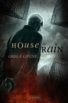 Greg F Gifune, Greg F. Gifune - House of Rain