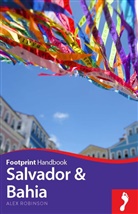 Alex Robinson, Gardénia Robinson - Salvador and Bahia