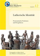 Jammerthal, Luther-Akademie Sondershausen-Ratzeburg, Raine Rausch, Rainer Rausch - Lutherische Identität