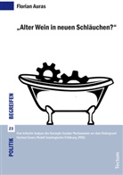 Florian Auras, Johanne Marx, Johannes Marx, Annette Schmitt - "Alter Wein in neuen Schläuchen?"