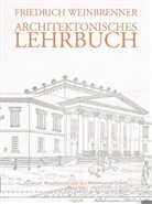 Friedrich Weinbrenner, Johann J Böker, Johann J. Böker - Architektonisches Lehrbuch