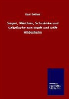 Karl Seifart - Sagen, Märchen, Schwänke und Gebräuche aus Stadt und Stift Hildesheim