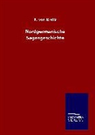 R von Kralik, R. von Kralik, Richard Von Kralik - Nordgermanische Sagengeschichte
