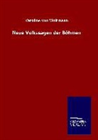 Karoline von Woltmann - Neue Volkssagen der Böhmen