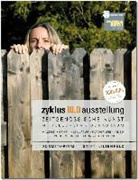 Carl Aigner, Peter Fürst - zyklus 10.0 - ZEITGENÖSSISCHE KUNST MITTELEUROPA/DONAURAUM