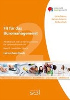 Barbara Aubertin, Bärbel Bach, Ulrike Brämer - Fit für das Büromanagement - Lehrerhandbuch. Bd.2