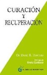 David Hawkins, David R. Hawkins - Curacion Y Recuperacion