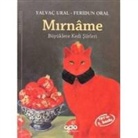 Feridun Oral, Yalvac Ural - Mirname - Büyüklere Kedi Siirleri