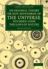 Thomas Wright - Original Theory Or New Hypothesis of Universe, Founded Upon Laws of