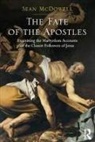 Sean McDowell, McDowell Sean - Fate of the Apostles