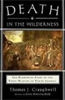 Thomas J Craughwell, Thomas J. Craughwell, Craughwell Thomas J. - Death in the Wilderness