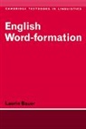 Laurie Bauer, Bauer Laurie, Bauer Laurie, S. R. Anderson - English Word-Formation