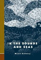 Marnie Galloway - In the Sounds and Seas