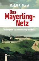 Rudolf Novak - Das Mayerling-Netz