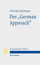 Christoph Schönberger - Der "German Approach"