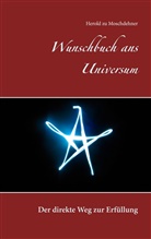Herold zu Moschdehner - Wunschbuch ans Universum