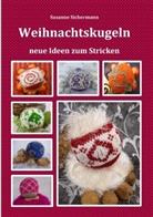 Susanne Sichermann - Weihnachtskugeln