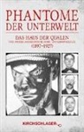 Michae Kirchschlager, Michael Kirchschlager - Phantome der Unterwelt
