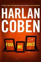 Harlan Coben - Fool Me Once