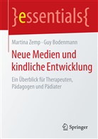 Guy Bodenmann, Guy (Prof. Dr Bodenmann, Martin Zemp, Martina Zemp, Martina (Dr. phil. Zemp, Martina (Dr. phil.) Zemp - Neue Medien und kindliche Entwicklung