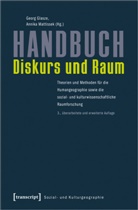 Geor Glasze, Georg Glasze, Mattissek, Mattissek, Annika Mattissek - Handbuch Diskurs und Raum