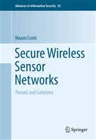 Mauro Conti - Secure Wireless Sensor Networks