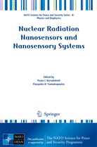 H Yannakopoulos, H Yannakopoulos, Paat J Kervalishvili, Paata J Kervalishvili, Paata J. Kervalishvili, Panayotis H. Yannakopoulos - Nuclear Radiation Nanosensors and Nanosensory Systems