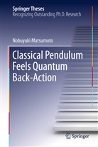 Nobuyuki Matsumoto - Classical Pendulum Feels Quantum Back-Action