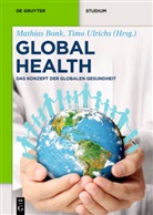 Bonk, Mathia Bonk, Mathias Bonk, Ulrichs, Ulrichs, Tim Ulrichs... - Global Health