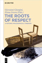 Giovann Giorgini, Giovanni Giorgini, Irrera, Irrera, Elena Irrera - The Roots of Respect