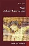 Léon Dehon - Mois du Sacré-C¿ur de Jésus