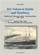 Manfred Höft - Der Vulcan in Stettin und Hamburg