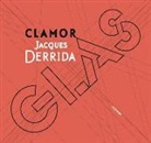 Jacques Derrida, Jean Genet, Georg Wilhelm Friedrich Hegel - Clamor-Glas