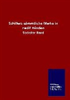 Friedrich Schiller - Schillers sämmtliche Werke in zwölf Bänden