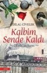 Bilal Civelek - Kalbim Sende Kaldi