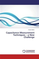 Imants Matiss - Capacitance Measurement Techniques - a New Challenge
