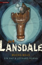 Joe R. Lansdale - Mucho Mojo