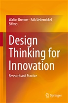 Walte Brenner, Walter Brenner, Uebernickel, Uebernickel, Falk Uebernickel - Design Thinking for Innovation