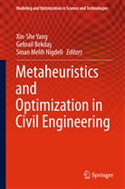 Gebrail Bekda¿, Gabriel Bekdas, Gebrai Bekdas, Gebrail Bekdas, Gebrail Bekdaş, Sinan Melih Nigdeli... - Metaheuristics and Optimization in Civil Engineering