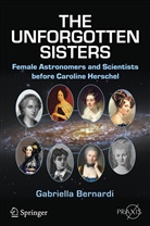Gabriella Bernardi - The Unforgotten Sisters